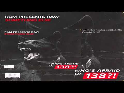 RAM (38) — RAM Pres. Raw - Something Else (Extended Mix)