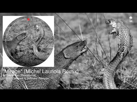 Gayle San — Gayle San - Mirage (Michel Lauriola Remix) [DIDREC - Techno]
