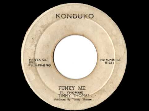 Timmy Thomas — TIMMY THOMAS - Funky me (1972 Konduko)