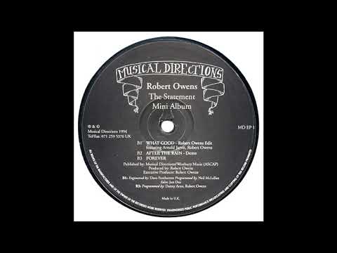 Robert Owens — Robert Owens – What Good (Robert Owens Edit)
