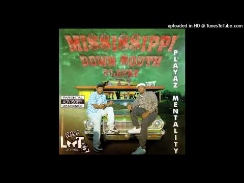 Mississippi Down South Playaz — Mi$$I$$Ippi Down $Outh Playaz - Playaz Mentality (OG Instrumental)