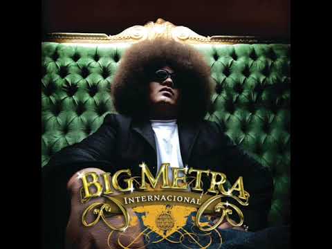 Big Metra — Big Metra - Intro - Internacional (Audio Oficial)