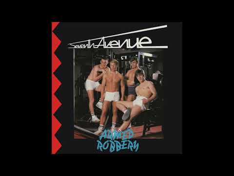 Seventh Avenue — Seventh Avenue - Armed Robbery (Original 12" Version)