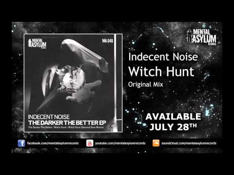 Indecent Noise — Indecent Noise - Witch Hunt (Original Mix) [MA040] [Available July 28th]