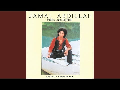 Jamal Abdillah — Hatiku Luka Kembali