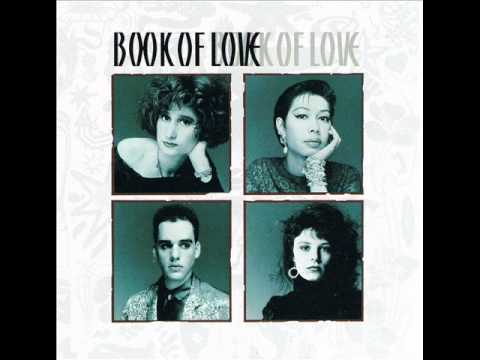 Book Of Love — Book Of Love - I Touch Roses
