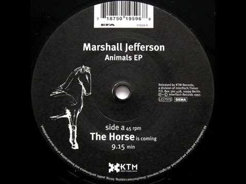 Marshall Jefferson — Marshall Jefferson ‎- The Horse (Is Coming)