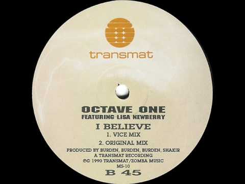 Octave One — Octave One (Magic Juan Mix) - I Believe
