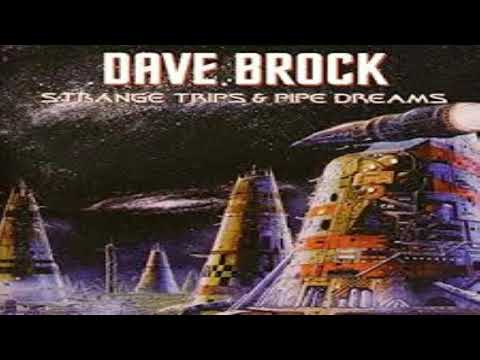 Dave Brock — Dave Brock   Strange Trips & Pipe Dreams   02   White Zone