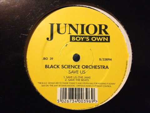 Black Science Orchestra — Black Science Orchestra - Save Us (The Jam)