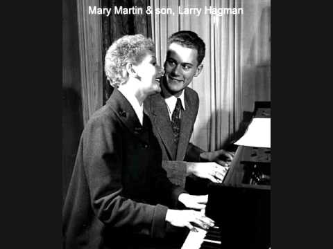 Mary Martin — GET OUT THOSE OLD RECORDS 45rpm by MARY MARTIN & Son (LARRY HAGMAN) from 1950