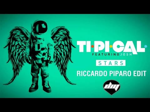 Ti.Pi.Cal. — TI.PI.CAL. feat. JOSH - Stars (Riccardo Piparo edit)