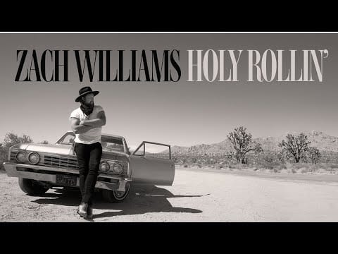 Zach Williams (3) — Zach Williams - Holy Rollin' [Official Audio]