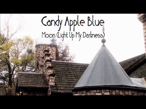 Candy Apple Blue — Candy Apple Blue - Moon (Light up My Darkness) [Official Music Video]