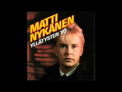 Matti Nykänen — Matti Nykänen - Jos sä haluut