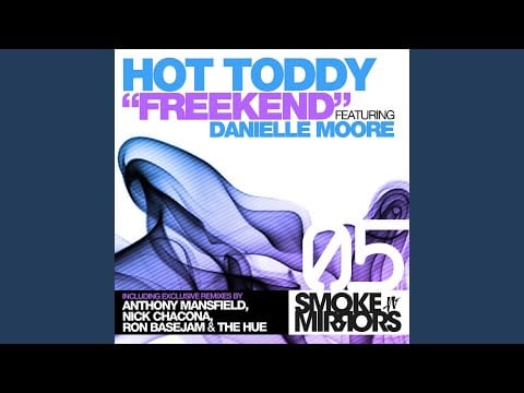 Hot Toddy — Freekend feat.Danielle Moore (Anthony Mansfield & Nick Chacona Dub)