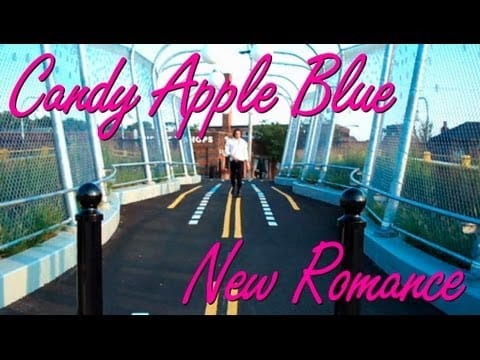 Candy Apple Blue — Candy Apple Blue - New Romance (Music Video)