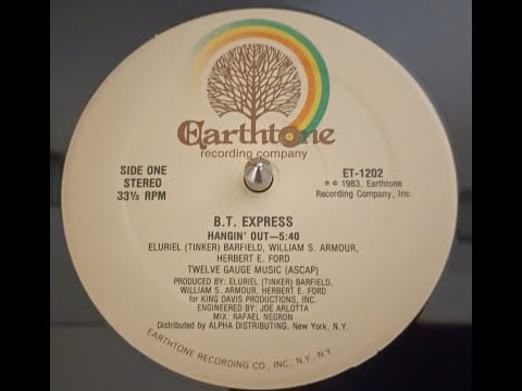 B.T. Express — B.T. Express - Hangin' Out 1983 HQ
