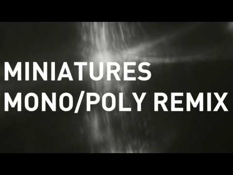 Noisia — Noisia - Miniatures (Mono/Poly Remix)