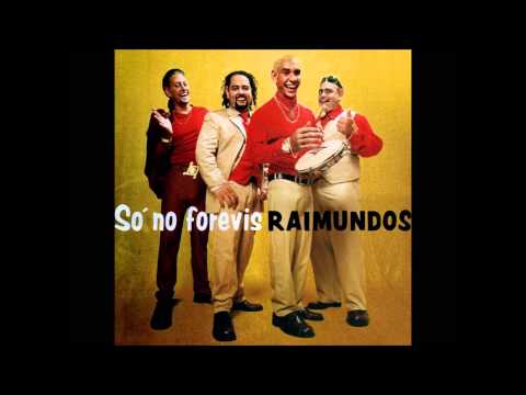 Raimundos — Raimundos - Mulher de Fases (A Linda)