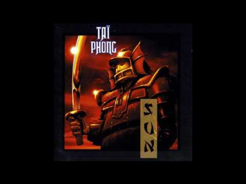 Taï Phong — Taï Phong - Now I Know (1 & 2)