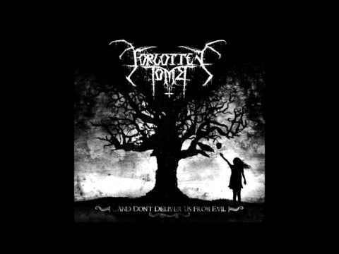 Forgotten Tomb — Forgotten Tomb - Deprived [New Single 2012]