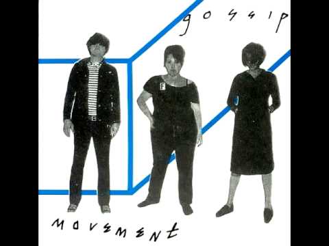 The Gossip — 'No, No, No' by The Gossip