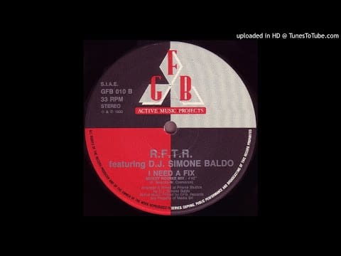 R.F.T.R. — R.F.T.R. Feat D.J. Simone Baldo -- I Need A Fix (Mickey Rourke Mix)