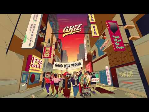 GRiZ (3) — Rather Be Free - GRiZ (ft. Muzzy Bearr) | Good Will Prevail