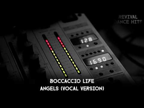 Boccaccio Life — Boccaccio Life - Angels (Vocal Version) [HQ]