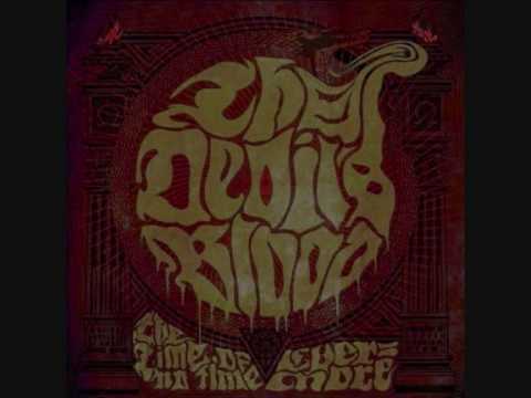 The Devil's Blood — The Devils Blood - Christ Or Cocaine