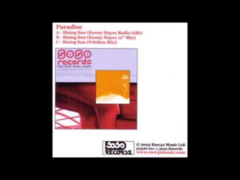Paradise (3) — Paradise - Rising Sun (Kenny Hayes Ibiza Mix)