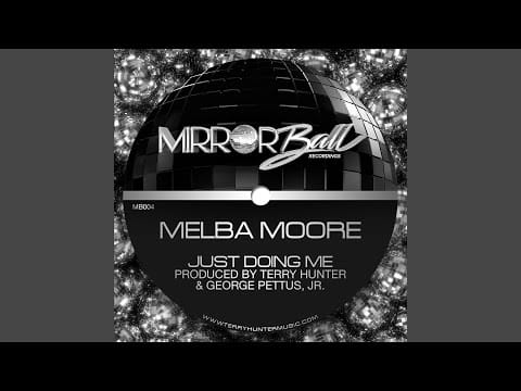 Melba Moore — Just Doing Me (Terry Hunter Club Mix)