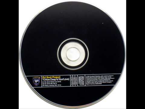 DJ Scot Project — DJ Scot Project - Y (How Deep Is Your Love?)(De Zenk Mix)