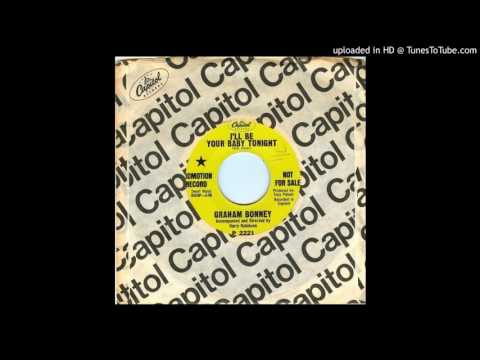 Graham Bonney — Graham Bonney - I'll Be Your Baby Tonight