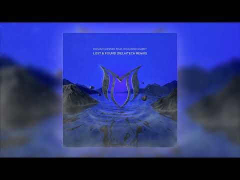 Roxanne Emery — Roman Messer feat. Roxanne Emery - Lost & Found (Delaitech Remix)