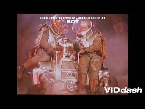 Chuck D — VIDdash - BOT by CHUCK D featuring JAHI of PE2.0
