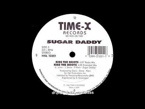 Sugar Daddy (3) — B1. Sugar Daddy - Kiss The Boots (Radio Mix)