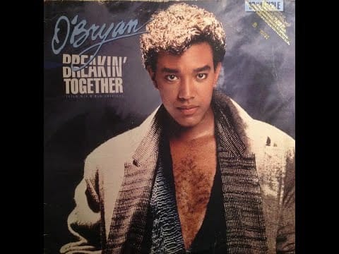 O'Bryan — O'BRYAN - Breakin' Together (1984)