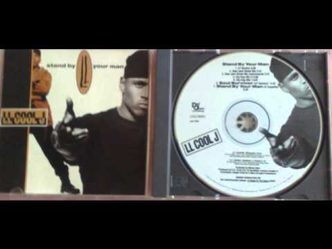 LL Cool J — LL Cool J - Stand By Your Man (Hip Hop Mix 1)
