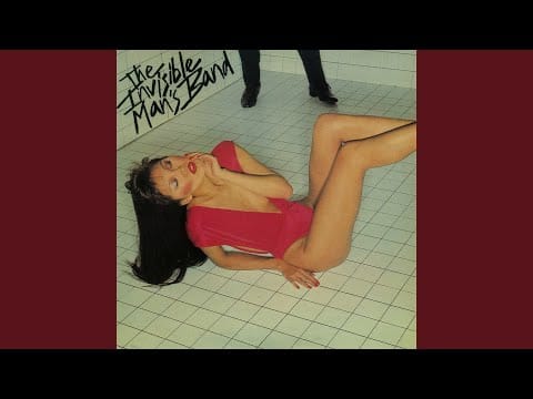 Invisible Man's Band — Love Can't Come/Love Has Come