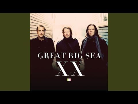 Great Big Sea — When I Am King