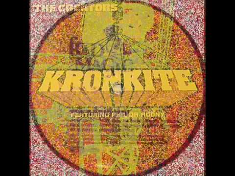 The Creators — Creators - Kronkite (ft. Phil Da Agony) (Dirty Version) (Bad Magic 2000).wmv