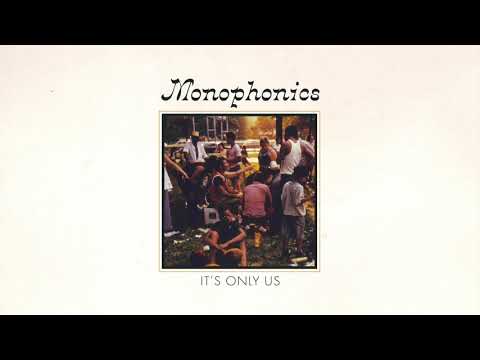 Monophonics — Monophonics - It's Only Us [FULL ALBUM STREAM]