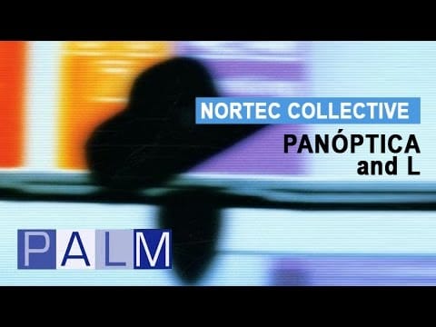 Nortec Collective — Nortec Collective: Panóptica - And L