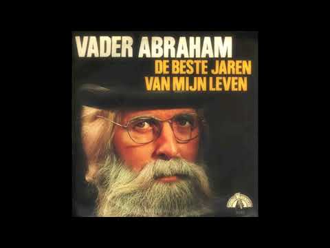 Vader Abraham — Vader Abraham - De Beste Jaren Van Mijn Leven - 1980