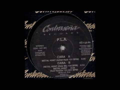 Juan Carlos Pla — P.L.A. - Metal Hunt (Roll Version) (B2)