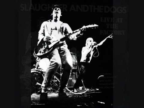 Slaughter And The Dogs — Slaughter and the Dogs - All Over Now(live)