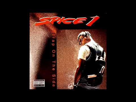 Spice 1 — Spice 1 - Strap On The Side (Street Remix) (Explicit)