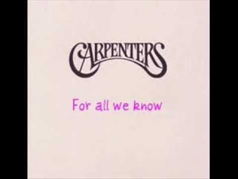 Carpenters — The Carpenters - For All We Know